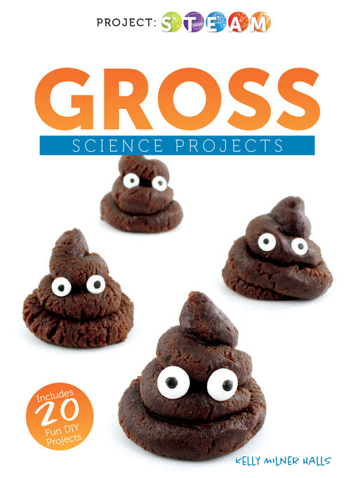 Title details for Gross Science Projects by Kelly Halls - Available